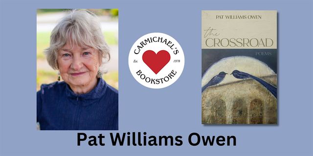 Pat Williams Owen Presents The Crossroad | 2720 Frankfort Ave
