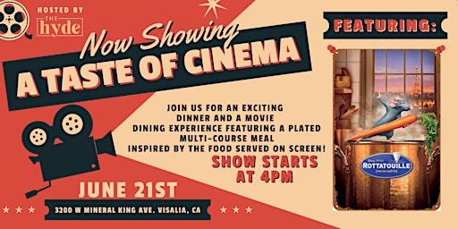 A Taste of Cinema: Ratatouille | The Hyde (former Lamp Liter Conference Center)