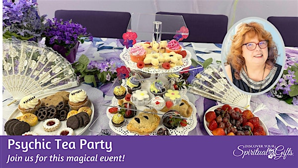 Psychic Tea Party | Discover Your Spiritual Gifts