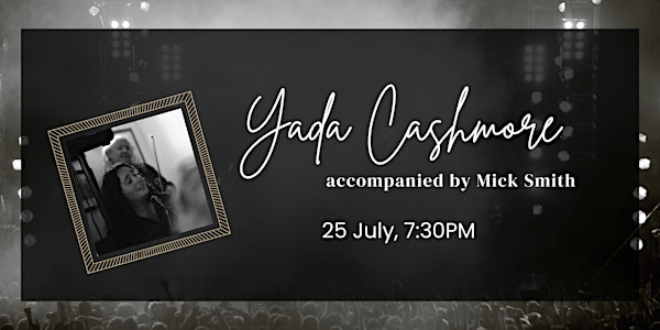 Yada Cashmore accompanied by Mick Smith | The Community Waffle House