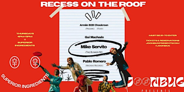 Recess On The Roof at Superior Ingredients Thursdays | Superior Ingredients