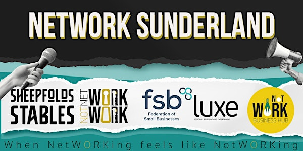 NetWORK Sunderland July Meeting | Sheepfolds Stables