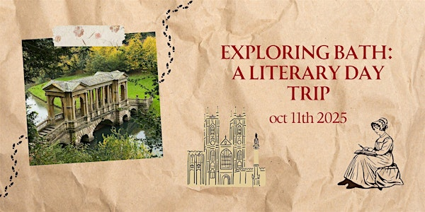 Exploring Bath - A Literary Day Trip | Bath