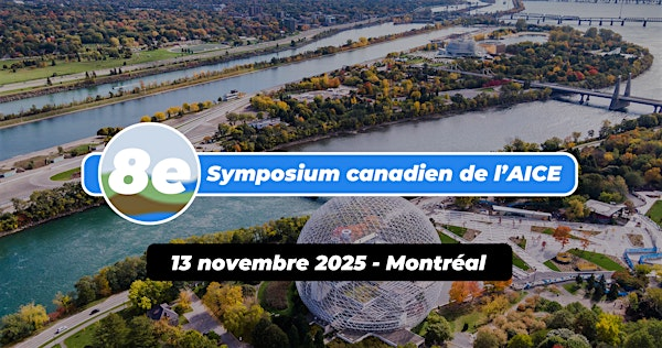 8e Symposium canadien de l’AICE Canada | École de technologie supérieure ÉTS