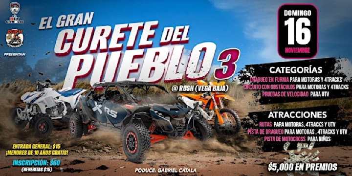 EL GRAN CURETE DEL PUEBLO 3 | Rush at Vega Baja Motocross & Off Road Park