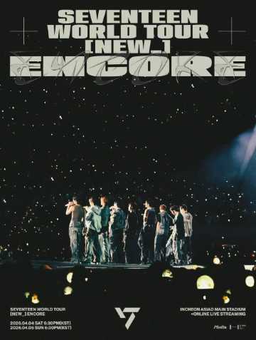 SEVENTEEN WORLD TOUR [NEW_] ENCORE IN INCHEON | Incheon Asiad Main
