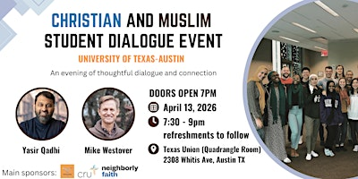 MSA and Cru Dialogue Event (Ft. Yasir Qadhi and Mike Westover) | Texas Union