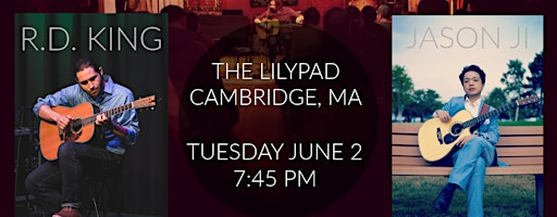 R.D. King w/ Jason Ji: Epic Fingerstyle Guitar) | The Lilypad