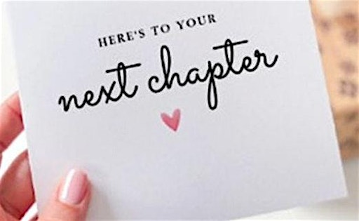 "Your Next Chapter" Workshop - August 7th (Live and Remote) - 40% Sold | Saskatoon Club and Remote (Zoom)