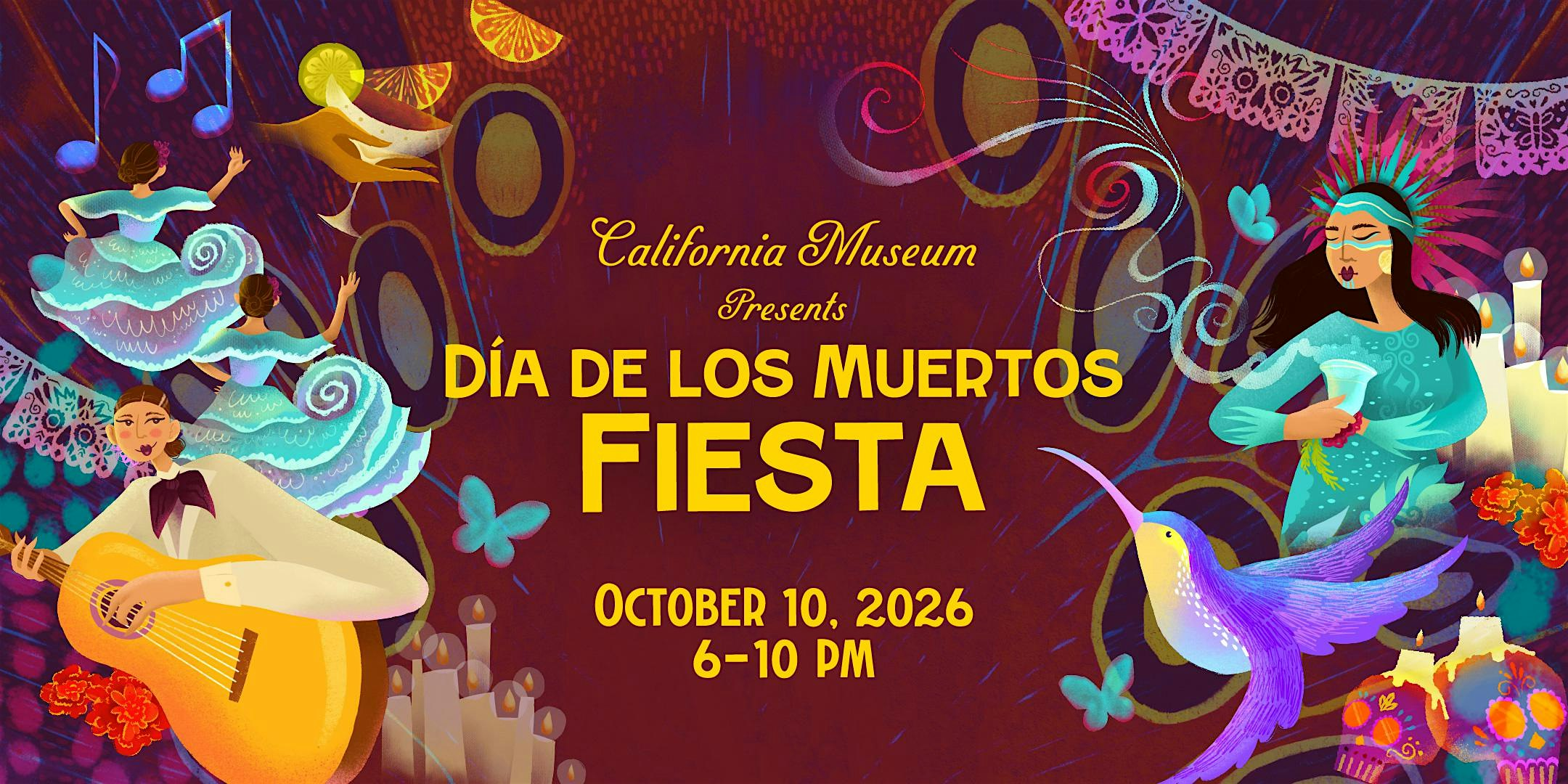 Día de los Muertos Fiesta 2026 | California Museum