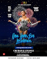 New Years Eve Lockdown | CR1 BAR AND LOUNGE, South End, Croydon, UK