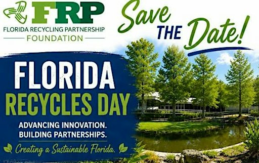 Florida Recycles Day 2026 | 3900 SW 63rd Blvd