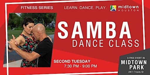Samba Class in Midtown Houston | Midtown Park