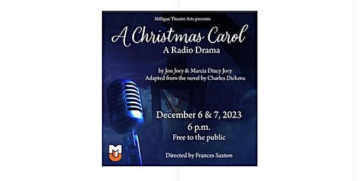 A Christmas Carol: A Radio Drama | Gregory Center