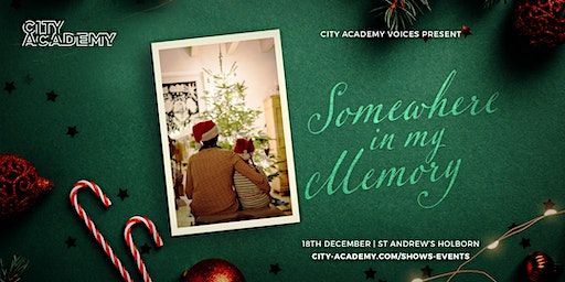 City Academy Voices | Somewhere In My Memory | St Andrew Holborn