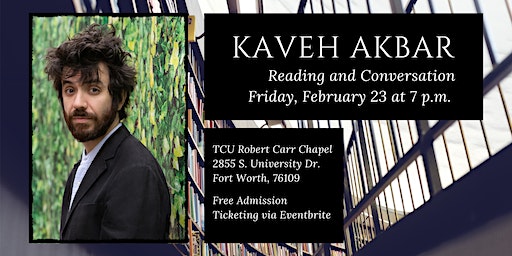 Kaveh Akbar: Reading & Conversation | Robert Carr Chapel