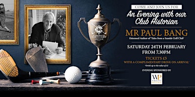 North Cliff Golf Club Presents An Evening With Paul Bang | Scarborough North Cliff Golf Club