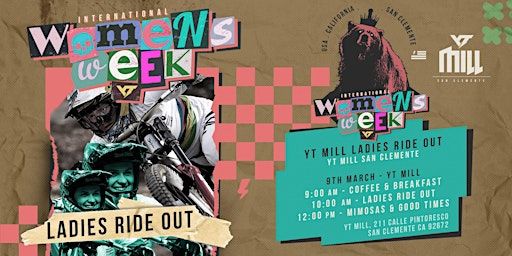 International Women's Day at the YT Mill | The YT MILL, San Clemente