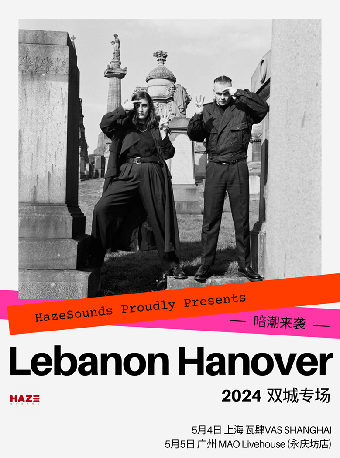 暗潮來襲 - Lebanon Hanover 2024廣州專場｜演唱會 | MAO Livehouse廣州(永慶坊店)