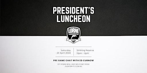 Lorne FNC President's Lunch | Stribling Reserve