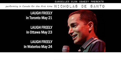 LAUGH FREELY With Nicholas De Santo At His First Canadian Appearance! | Lula Lounge