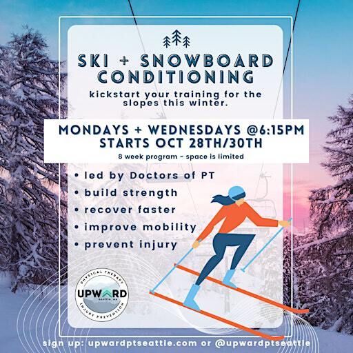 Ski + Snowboard Conditioning | Upward Physical Therapy, Performance and Wellness