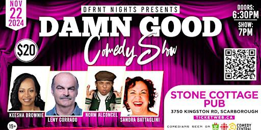 Damn Good Comedy Show - Scarborough | Olde Stone Cottage Pub