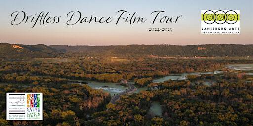 Driftless Dance Film Tour - St. Mane Theatre | St. Mane Theatre