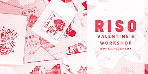 Riso Valentine's | The Soapbox: Community Print Shop & Zine Library