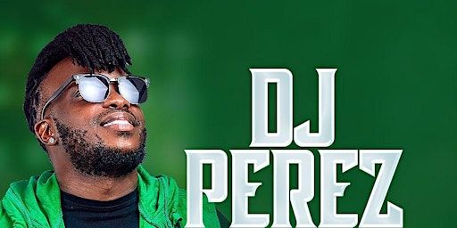 THE INTERNATIONAL BOY DJ PEREZ | Maya Lounge