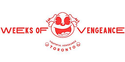 Free Gallery Opening Reception -Weeks of Vengeance | Youthful Vengeance