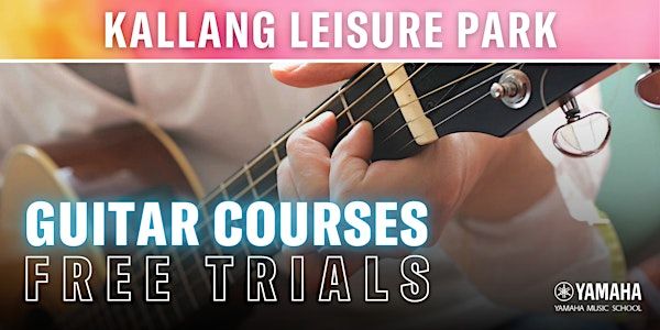 Guitar Courses @ Kallang Leisure Park | Yamaha Music School - Kallang Leisure Park