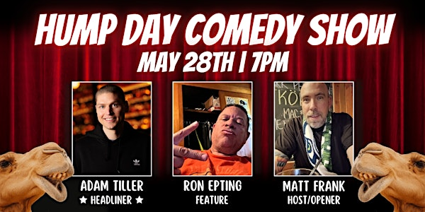 Hump Day Comedy Show | Ponderosa Lounge & Grill