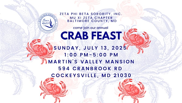 Mu Xi Zeta Chapter Baltimore County 3rd Annual Crabfeast | Martin's Valley Mansion
