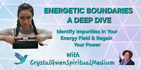 ENERGETIC BOUNDARIES - A DEEP DIVE Workshop | Edmonton