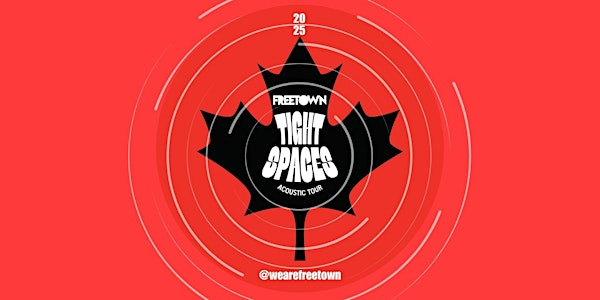 FREETOWN - Tight Spaces Acoustic Tour Ottawa | The 27 Club
