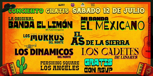 FREE EVENT! Banda El Limon, Banda El Mexicano, Los Morros, y Mas! GRATIS! | Pershing Square