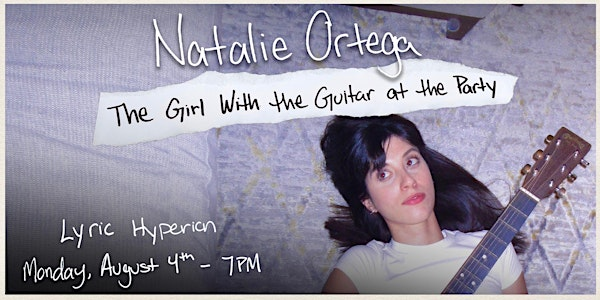 The Girl With the Guitar at the Party | Lyric Hyperion Theater & Cafe