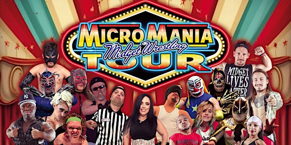 MicroMania Midget Wrestling Night 1 | Ponderosa Lounge & Grill