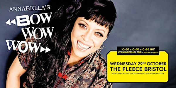 Bow Wow Wow | The Fleece