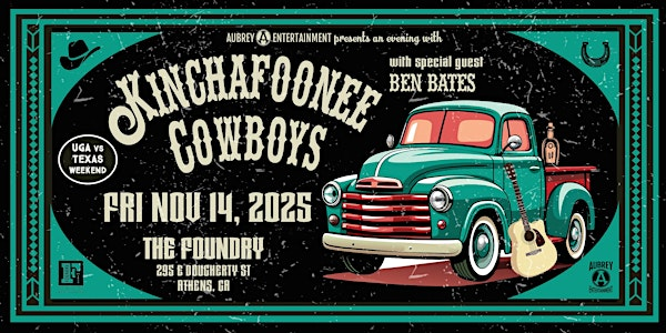Kinchafoonee Cowboys @ The Foundry in Athens (UGA vs TEXAS weekend) | The Foundry