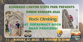 Junior Rangers: Rock Climbing | Eldorado Canyon State Park Visitor Center