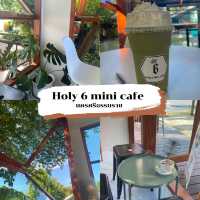 Holy 6 mini cafe หน้าราชภัฏนครศรีธรรมราช