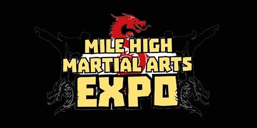 Mile High Martial Arts Expo | Regis University