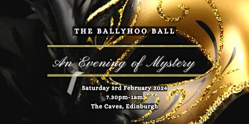 The Ballyhoo Ball: An Evening of Mystery | The Caves