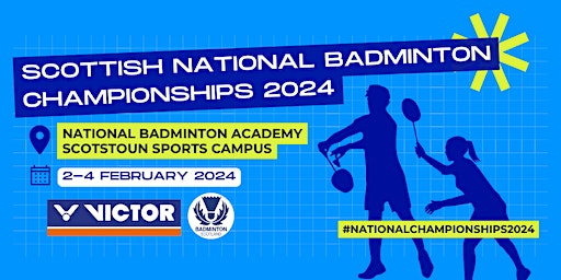 Scottish National Badminton Championships 2024 | National Badminton Academy
