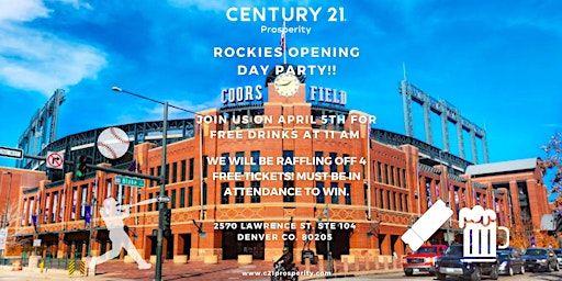 Rockies Opening Day Party | Century 21 Prosperity