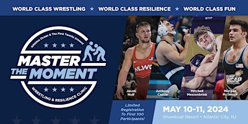 Master the Moment: Wrestling & Resilience Clinic | Showboat Atlantic City