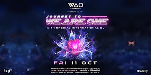 FRI 11 OCT - SPECIAL EVENT @ WAO SUPERCLUB | ivy precinct