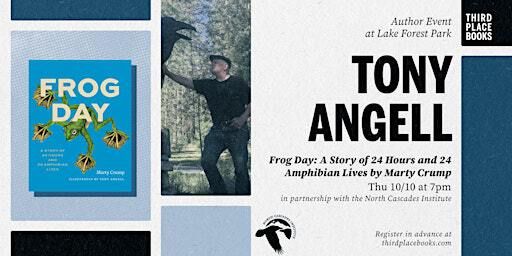 Tony Angell presents 'Frog Day' by Marty Crump | Third Place Books
